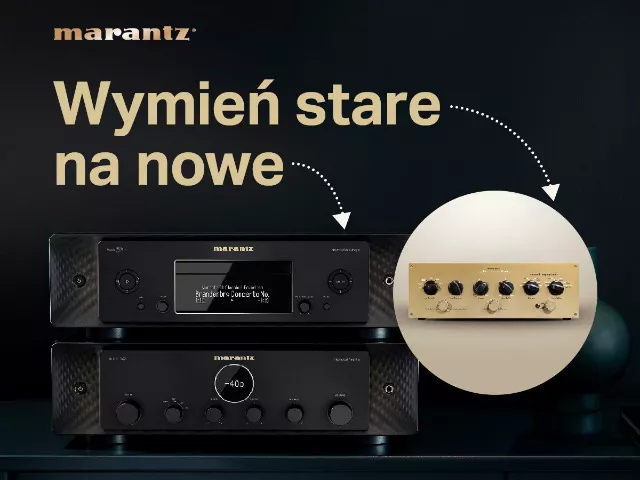 Marantz Model 30 w ofercie "Wymień stare na nowe!"