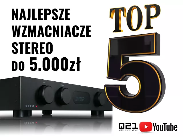 TOP 5 wzmacniaczy do 5.000zł