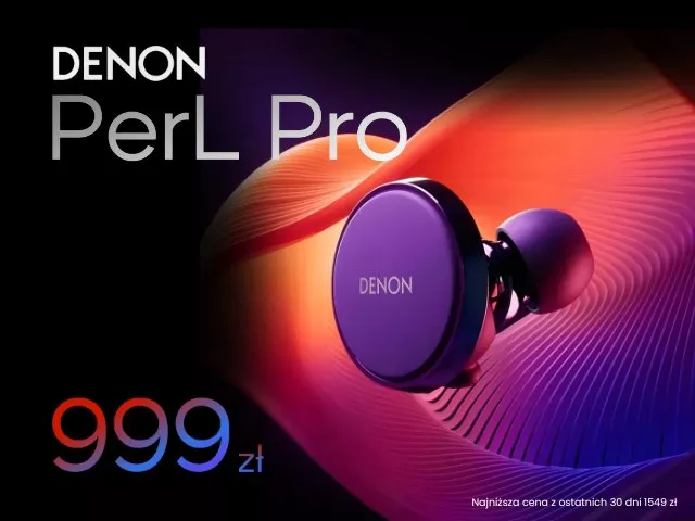 Denon PerL Pro teraz w promocyjnej cenie 999 zł.!