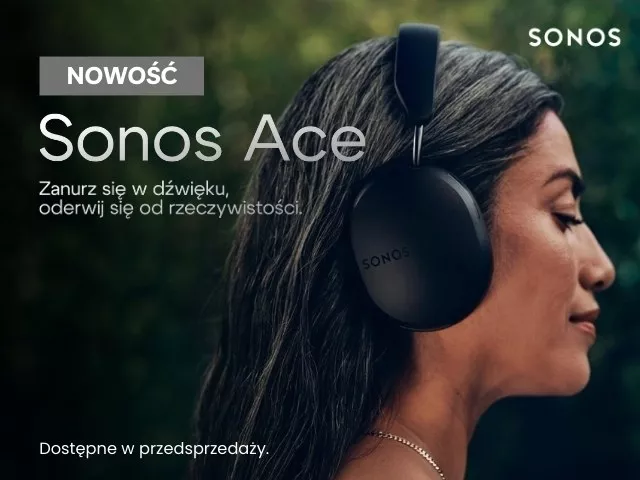 Sonos ACE | Premiera i przedsprzedaż!