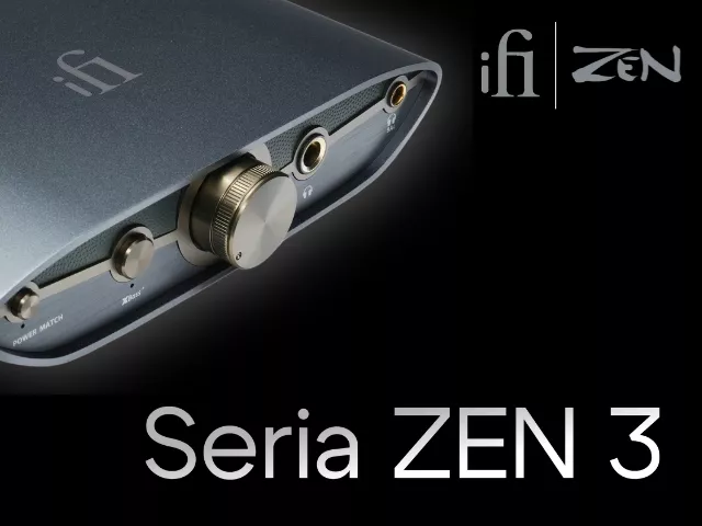 iFi Audio ZEN - perfekcyjne produkty nie tylko dla fanów słuchawek